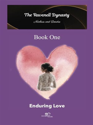 cover image of The Ravenell Dynasty Trilogy. Book One Enduring Love